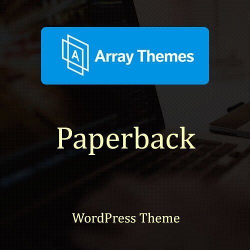 Array-Themes-Paperback-WordPress-Theme.jpg Array Themes Paperback WordPress Theme - Image 1