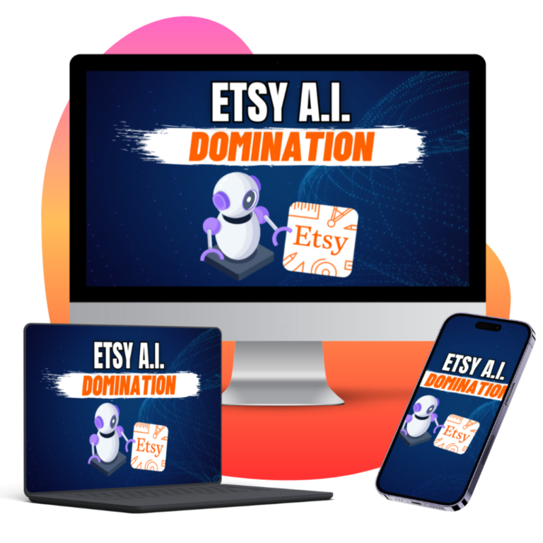 ETSY-A.I.-DOMINATION-768x768-1.png Etsy AI Online Domination - Image 1