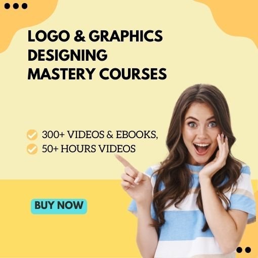 Logo & Graphics Designing Mastery Courses